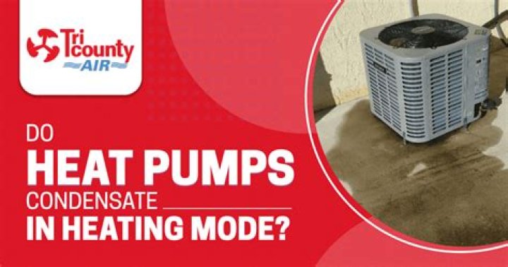 Do heat pumps have condensation