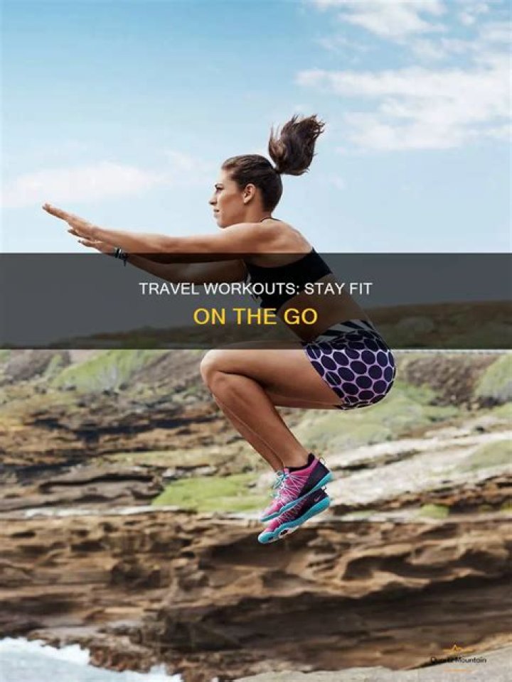 Where should I exercise when traveling