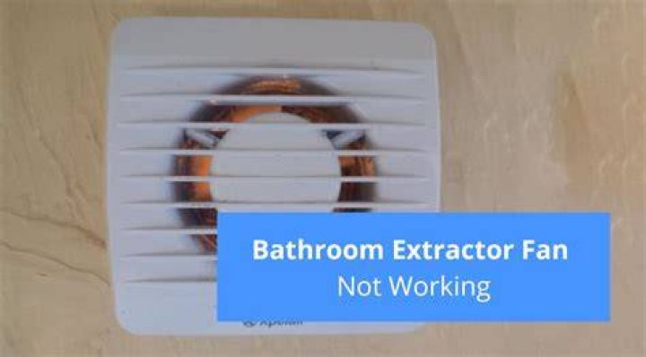 Why is my extractor fan not working
